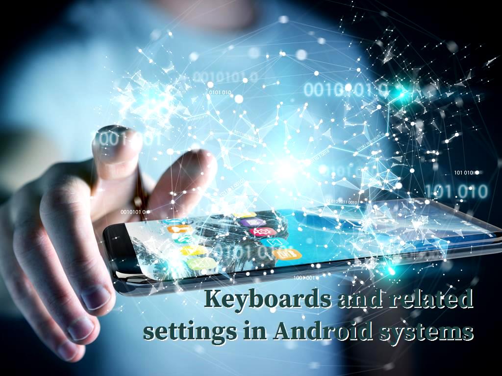 related settings in Android systems
